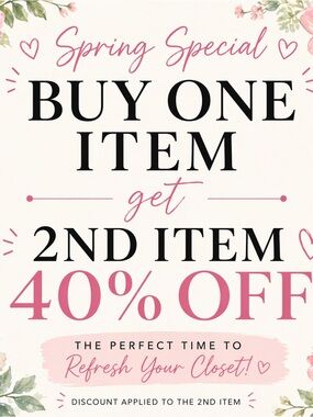 Buy One Item Get 2nd Item 40% Off - Promotional Sign